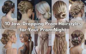 Read more about the article 10 Jaw-Dropping Prom Hairstyles for Your Prom Night