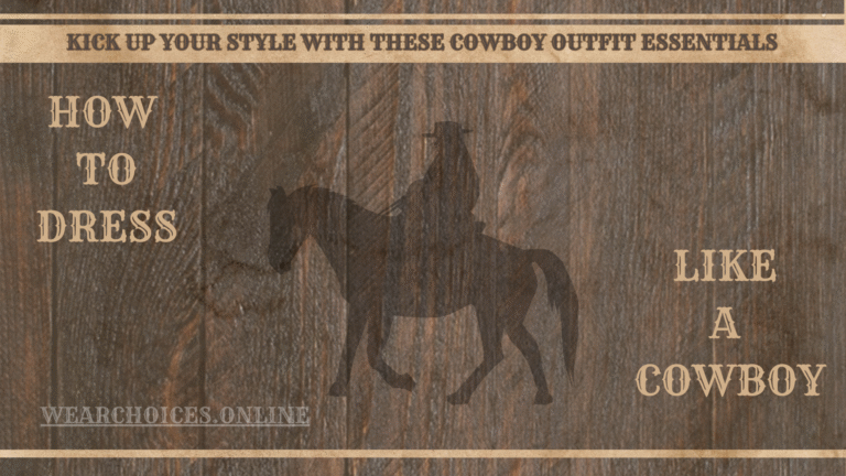 How To Dress Like a Cowboy